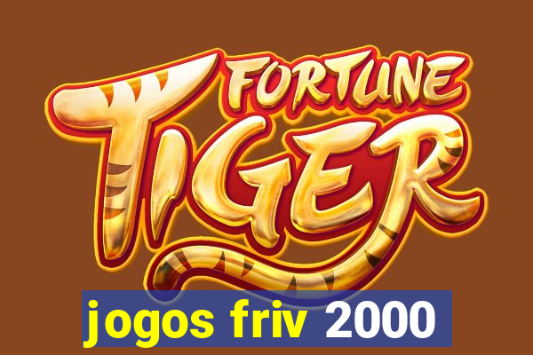 jogos friv 2000